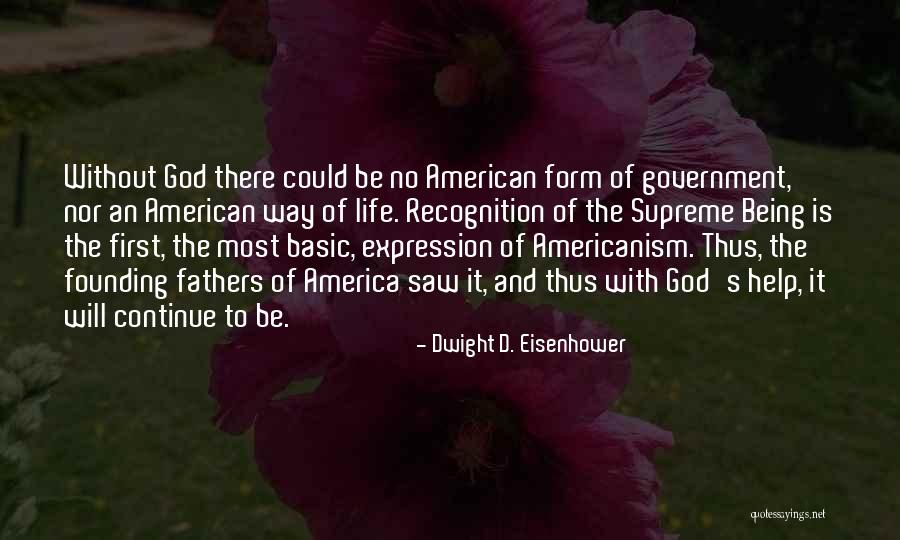The Founding Of America Quotes By Dwight D. Eisenhower The Founding Of America Quotes By Dwight D. Eisenhower