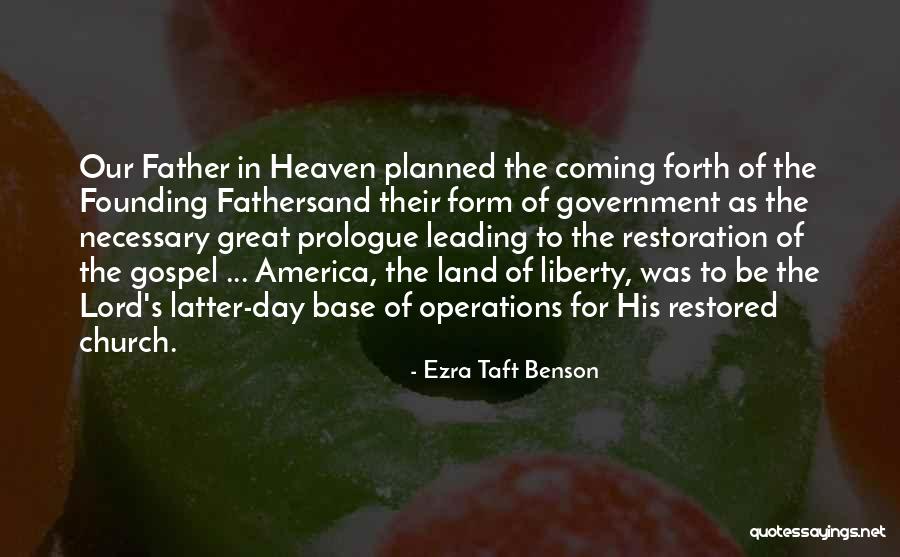 The Founding Of America Quotes By Ezra Taft Benson The Founding Of America Quotes By Ezra Taft Benson