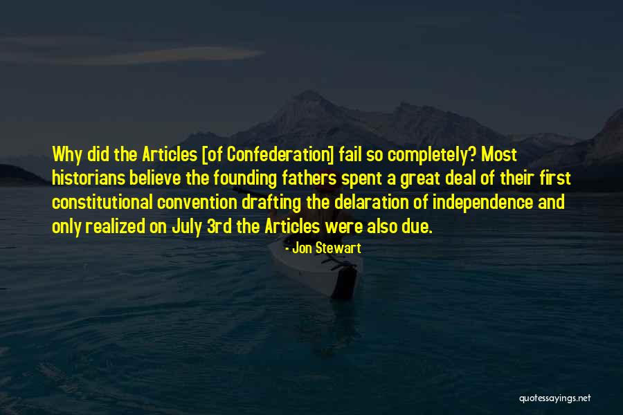 The Founding Of America Quotes By Jon Stewart The Founding Of America Quotes By Jon Stewart