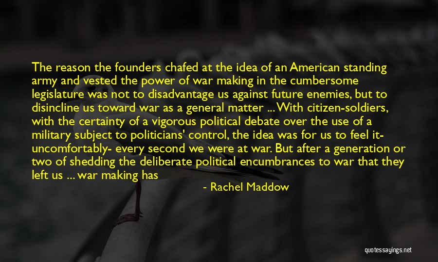 The Founding Of America Quotes By Rachel Maddow The Founding Of America Quotes By Rachel Maddow