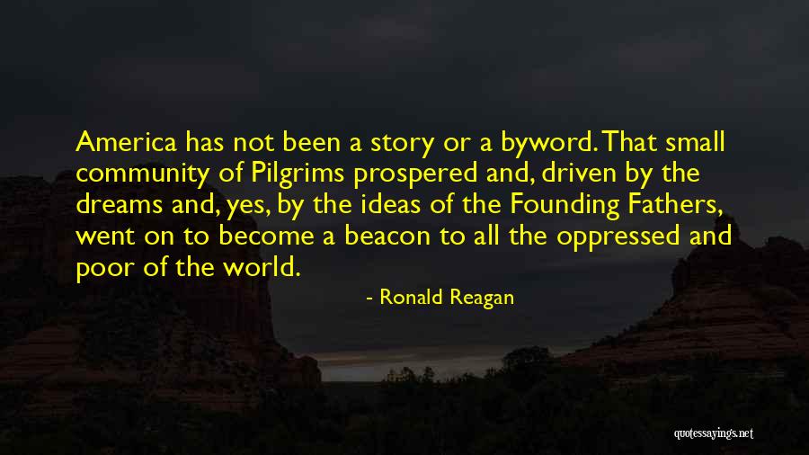 The Founding Of America Quotes By Ronald Reagan The Founding Of America Quotes By Ronald Reagan