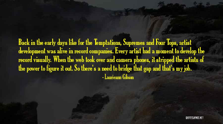 The Four Tops Quotes By Laurieann Gibson The Four Tops Quotes By Laurieann Gibson