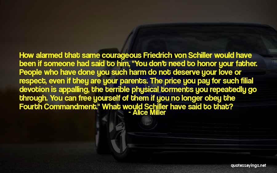 The Fourth Commandment Quotes By Alice Miller The Fourth Commandment Quotes By Alice Miller
