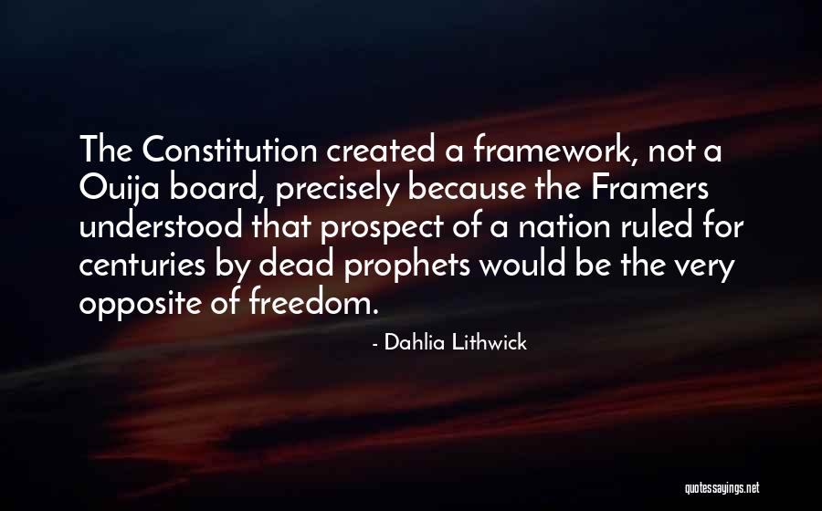 The Framers Of The Constitution Quotes By Dahlia Lithwick