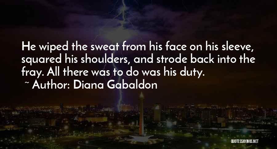 The Fray Best Quotes By Diana Gabaldon