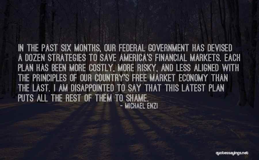 The Free Market Economy Quotes By Michael Enzi