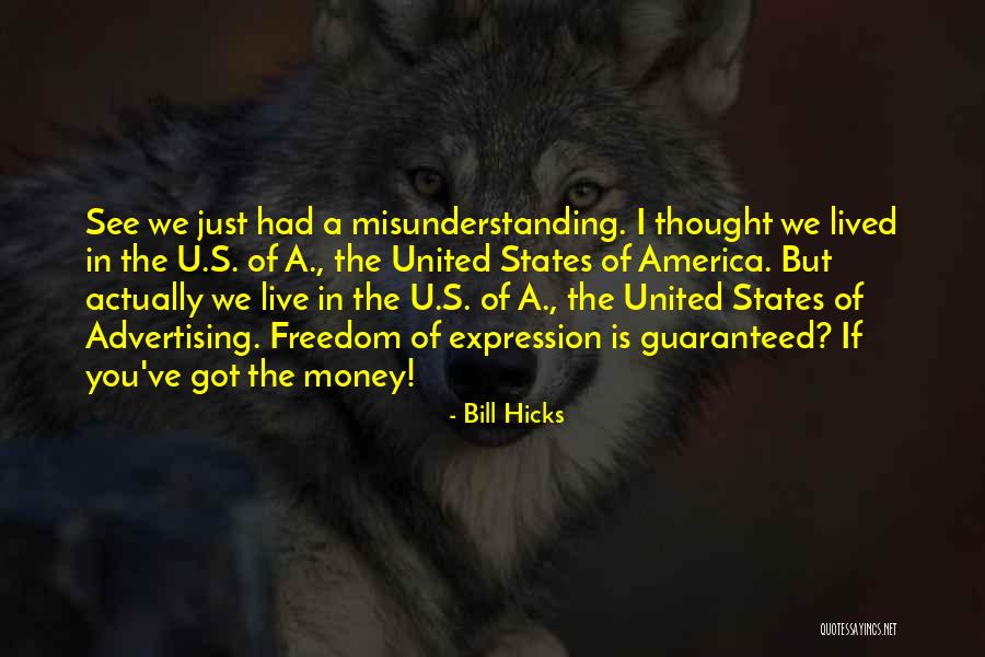 The Freedom Of America Quotes By Bill Hicks