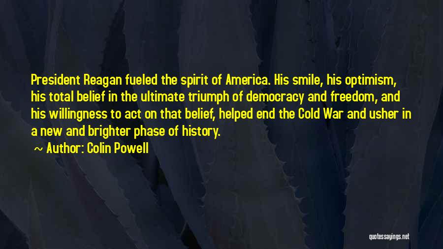 The Freedom Of America Quotes By Colin Powell