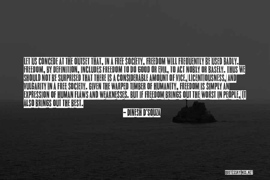The Freedom Of America Quotes By Dinesh D'Souza The Freedom Of America Quotes By Dinesh D'Souza