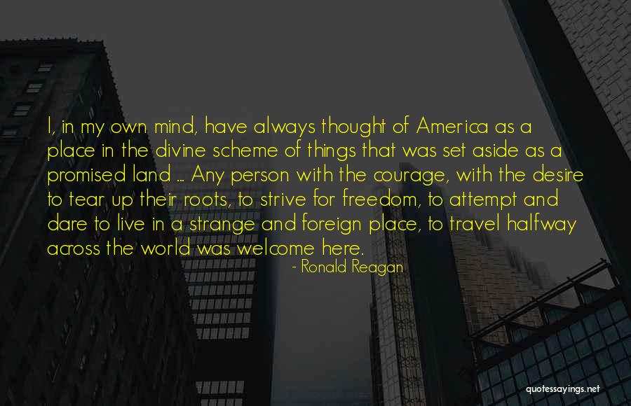 The Freedom Of America Quotes By Ronald Reagan