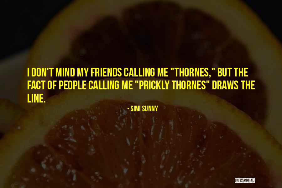 The Friends Quotes By Simi Sunny