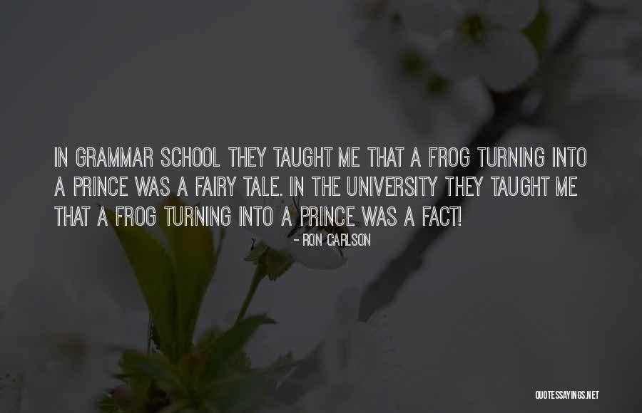 The Frog Quotes By Ron Carlson The Frog Quotes By Ron Carlson