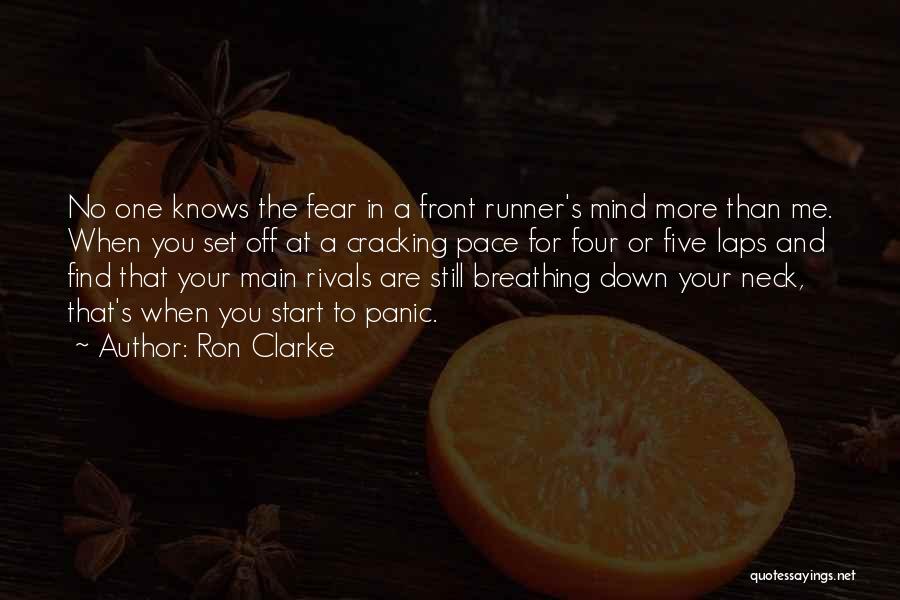 The Front Runner Quotes By Ron Clarke