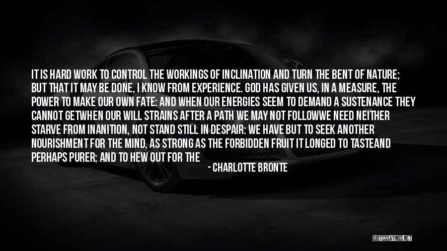 The Fruit Of The Mind Quotes By Charlotte Bronte The Fruit Of The Mind Quotes By Charlotte Bronte