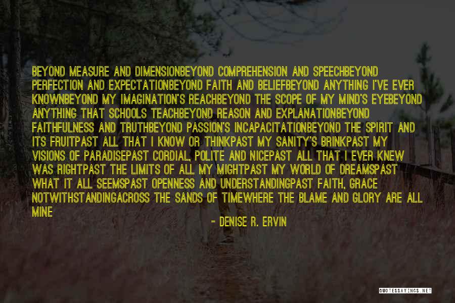 The Fruit Of The Mind Quotes By Denise R. Ervin The Fruit Of The Mind Quotes By Denise R. Ervin