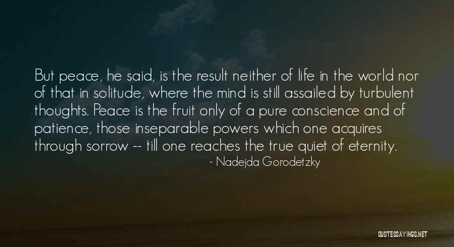 The Fruit Of The Mind Quotes By Nadejda Gorodetzky The Fruit Of The Mind Quotes By Nadejda Gorodetzky