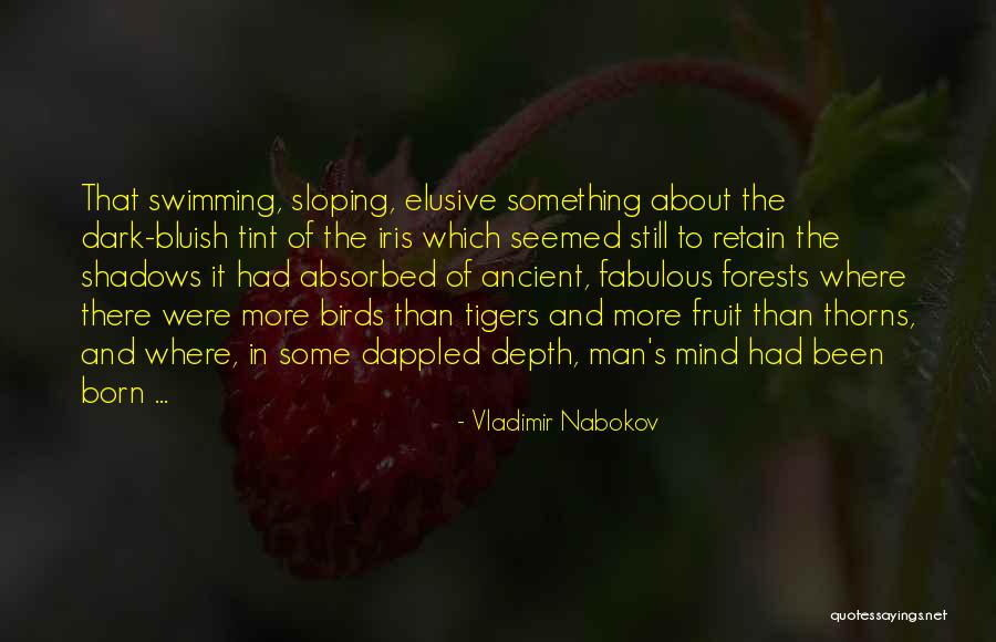 The Fruit Of The Mind Quotes By Vladimir Nabokov The Fruit Of The Mind Quotes By Vladimir Nabokov