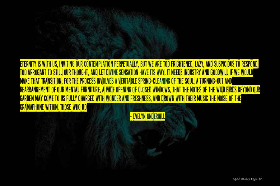 The Full Soul Quotes By Evelyn Underhill The Full Soul Quotes By Evelyn Underhill