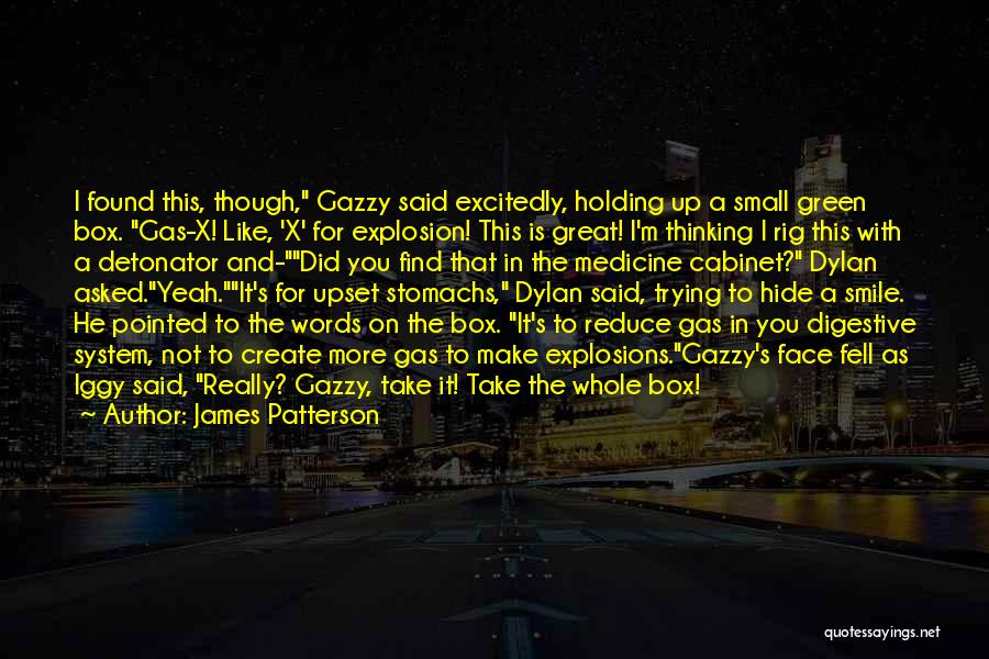 The Funny Face Quotes By James Patterson