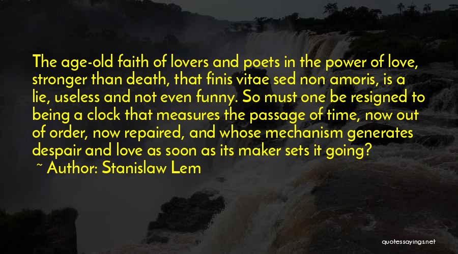 The Funny Love Quotes By Stanislaw Lem