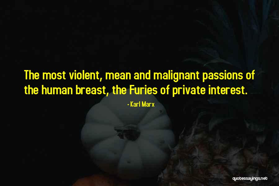 The Furies Quotes By Karl Marx The Furies Quotes By Karl Marx
