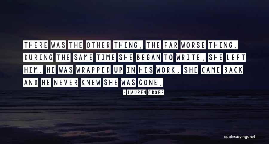 The Furies Quotes By Lauren Groff The Furies Quotes By Lauren Groff