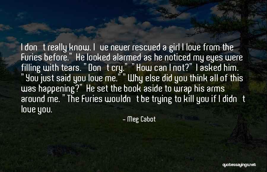 The Furies Quotes By Meg Cabot The Furies Quotes By Meg Cabot