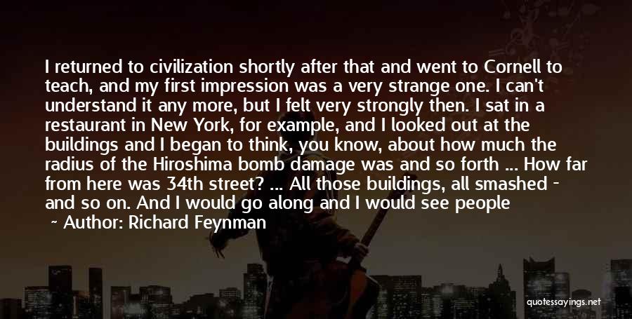 The Futility Of War Quotes By Richard Feynman