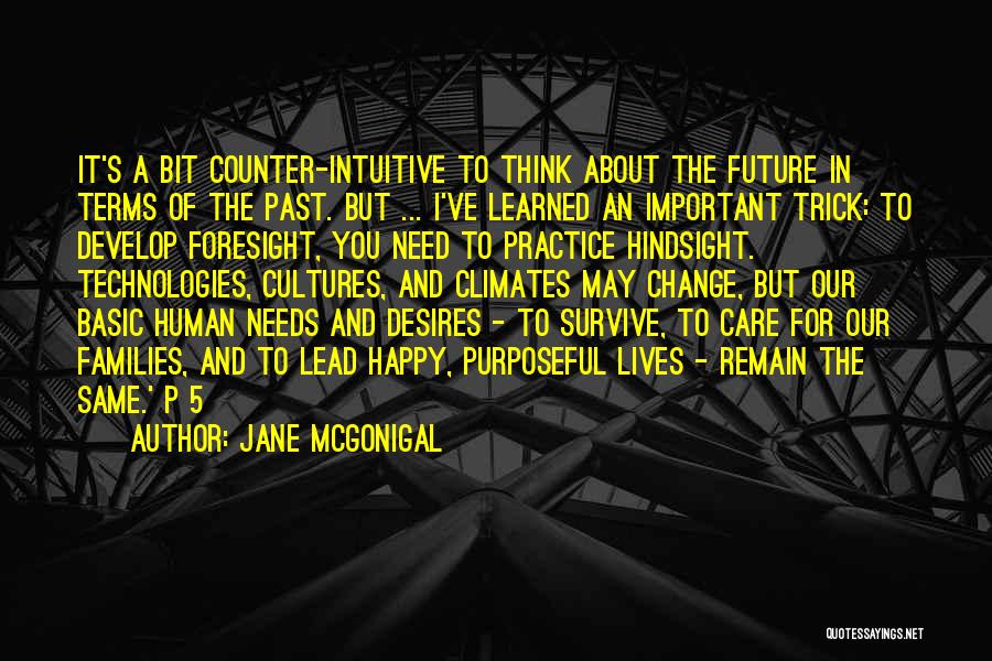 The Future And Change Quotes By Jane McGonigal