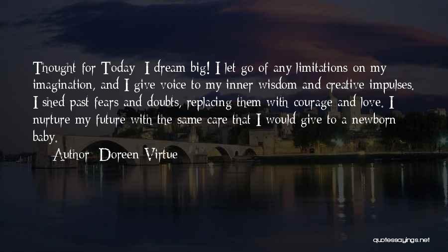 The Future And Letting Go Of The Past Quotes By Doreen Virtue