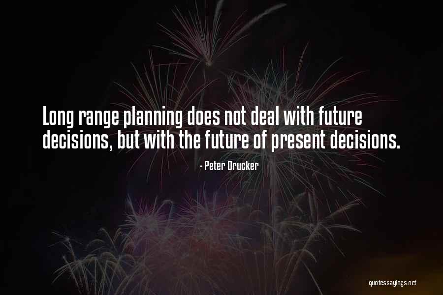 The Future Business Quotes By Peter Drucker The Future Business Quotes By Peter Drucker