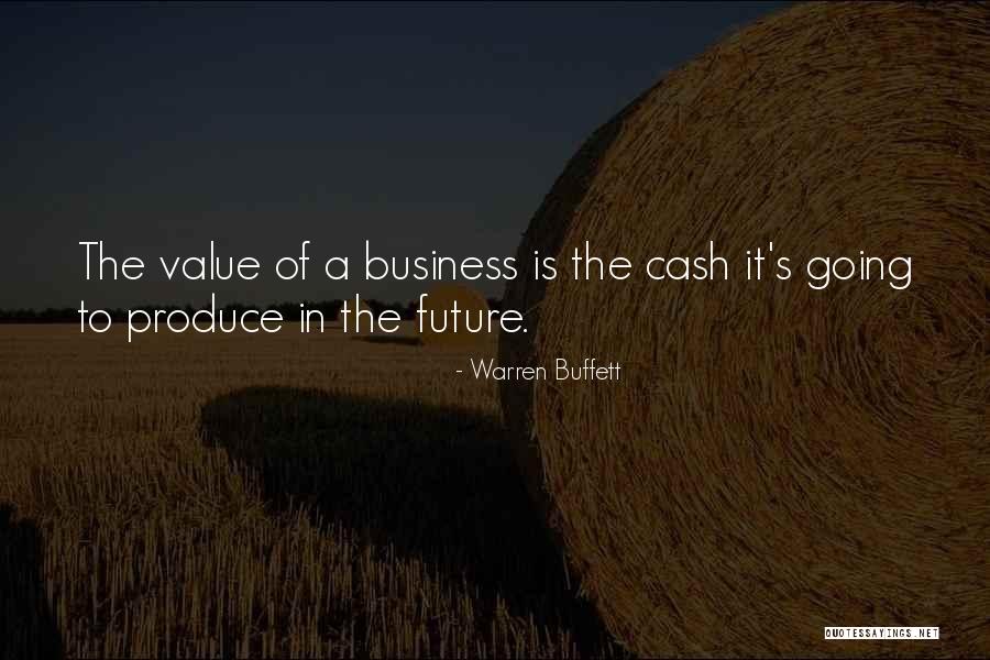 The Future Business Quotes By Warren Buffett The Future Business Quotes By Warren Buffett