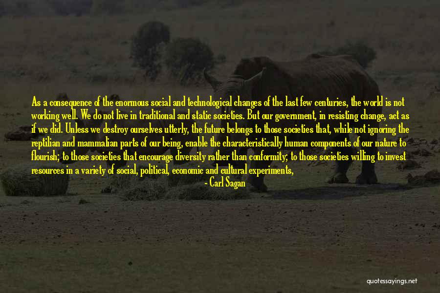 The Future Change Quotes By Carl Sagan The Future Change Quotes By Carl Sagan