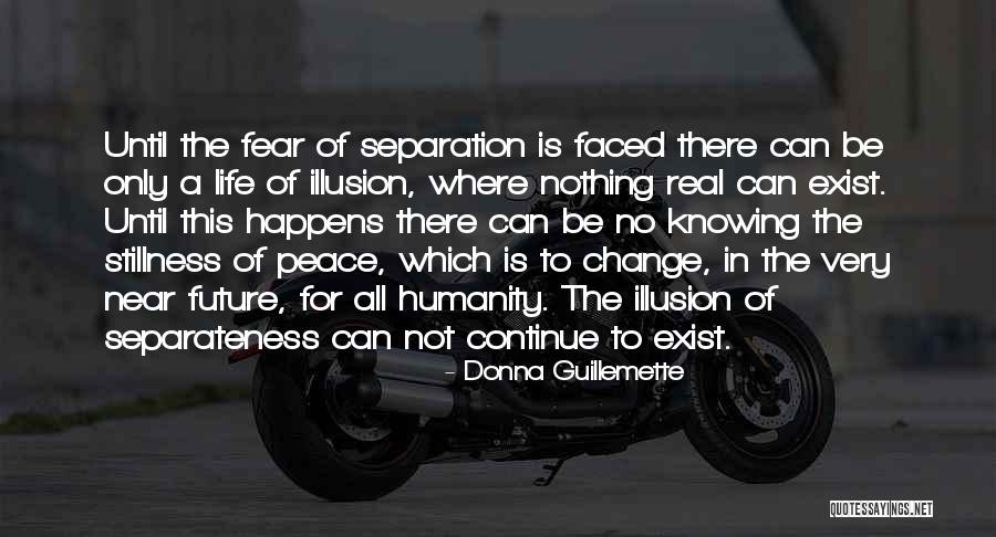 The Future Change Quotes By Donna Guillemette The Future Change Quotes By Donna Guillemette