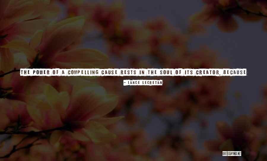The Future Change Quotes By Lance Secretan The Future Change Quotes By Lance Secretan