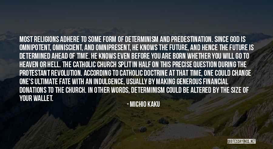 The Future Change Quotes By Michio Kaku The Future Change Quotes By Michio Kaku