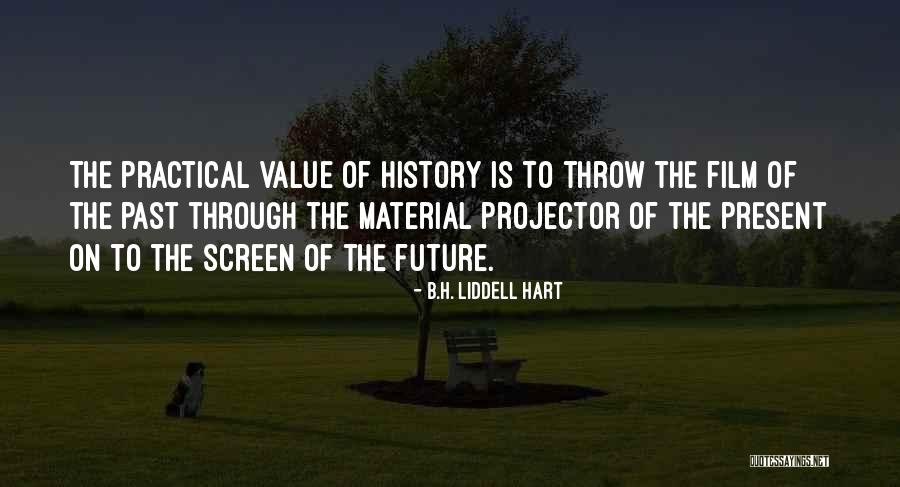 The Future Film Quotes By B.H. Liddell Hart The Future Film Quotes By B.H. Liddell Hart