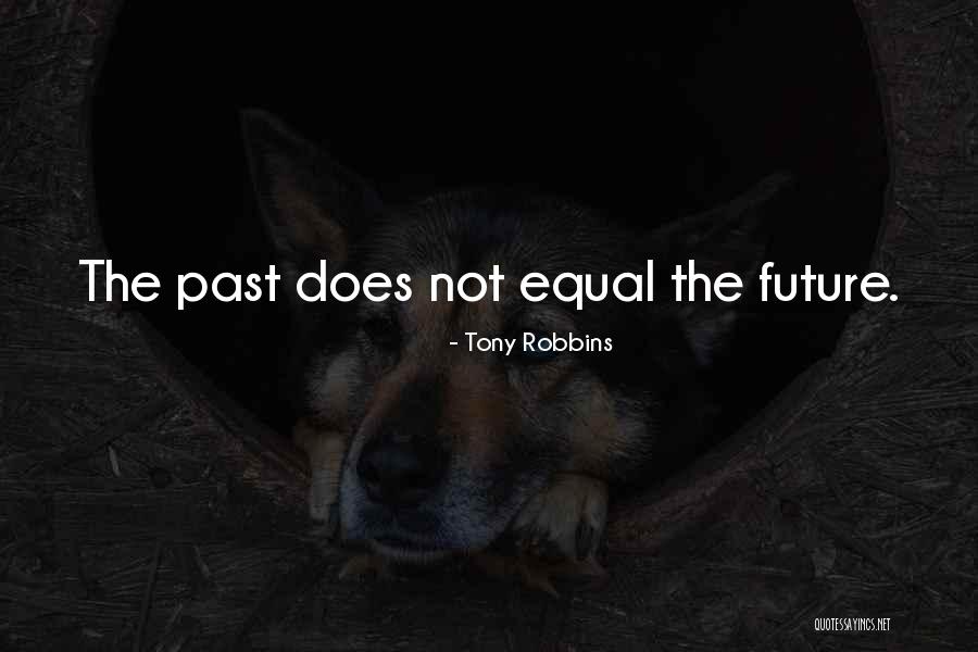 The Future Inspirational Quotes By Tony Robbins