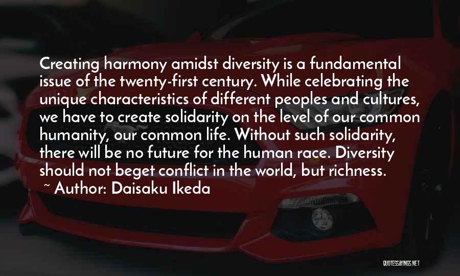 The Future Of Humanity Quotes By Daisaku Ikeda