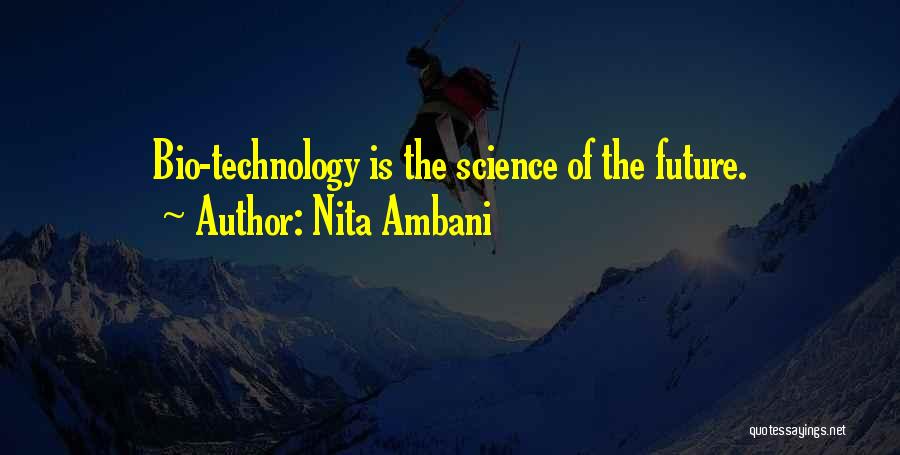 The Future Of Technology Quotes By Nita Ambani