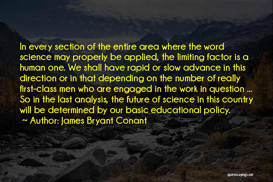 The Future Of Work Quotes By James Bryant Conant The Future Of Work Quotes By James Bryant Conant
