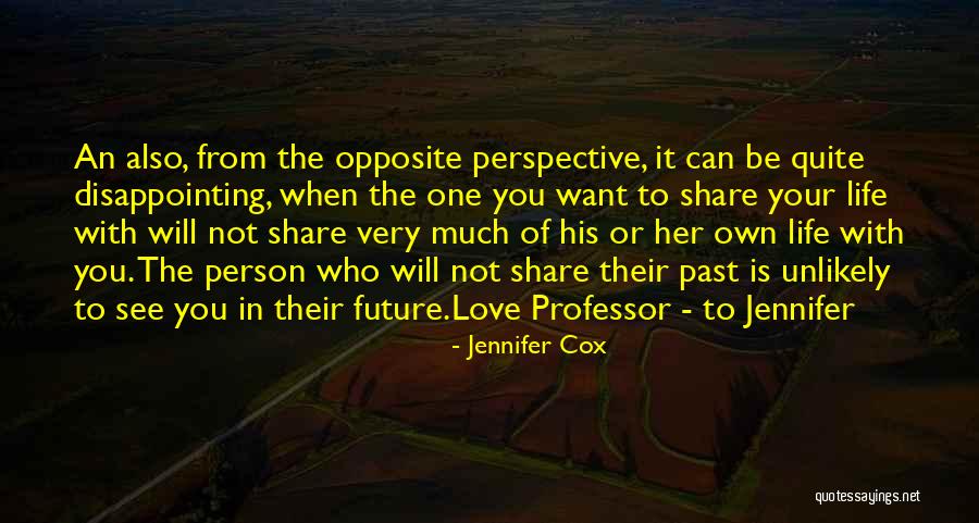 The Future With Your Love Quotes By Jennifer Cox