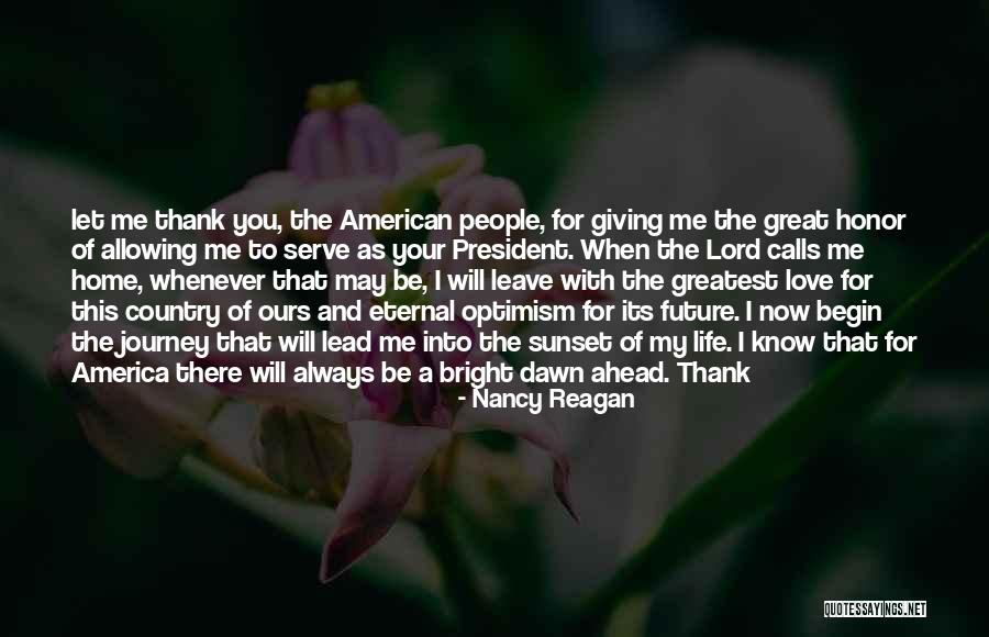 The Future With Your Love Quotes By Nancy Reagan