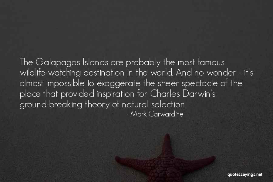 The Galapagos Islands Quotes By Mark Carwardine The Galapagos Islands Quotes By Mark Carwardine