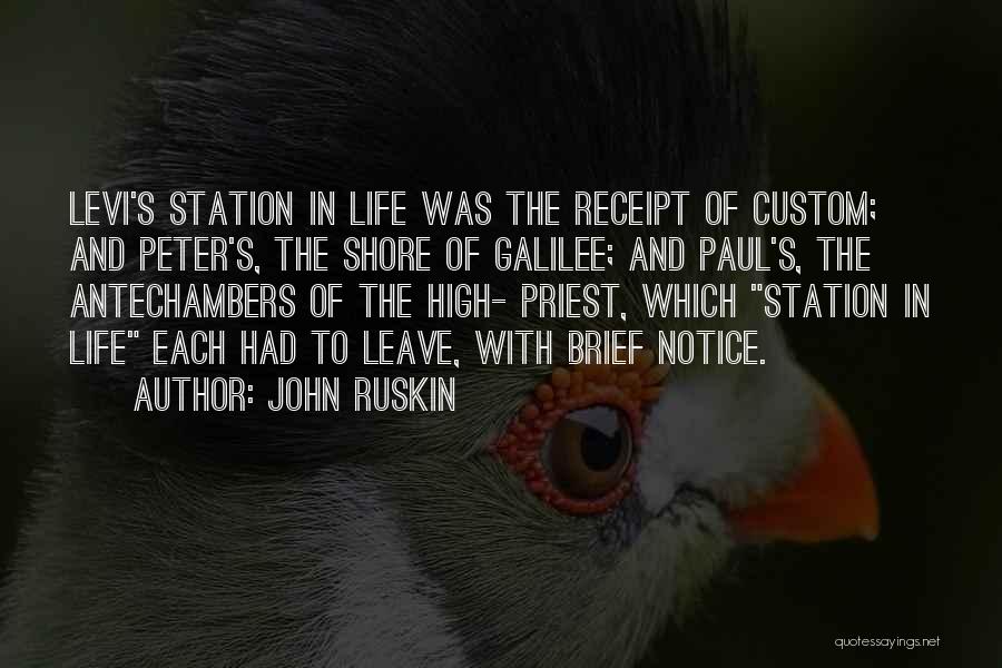 The Galilee Quotes By John Ruskin