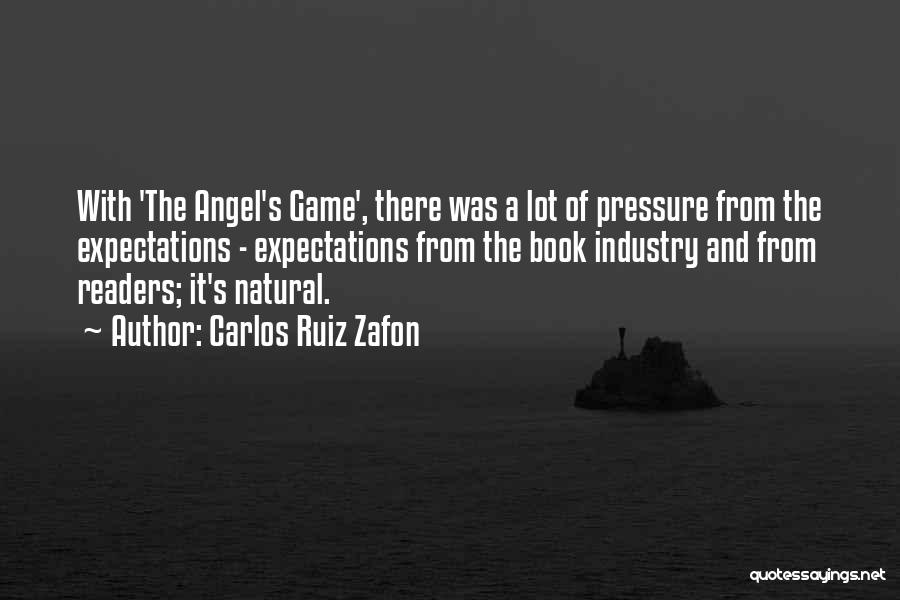 The Game Book Quotes By Carlos Ruiz Zafon