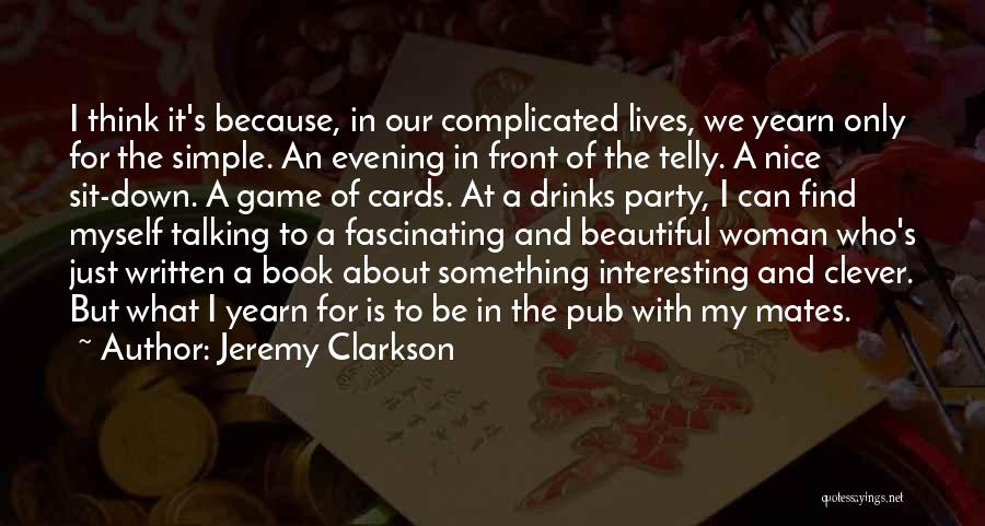 The Game Book Quotes By Jeremy Clarkson