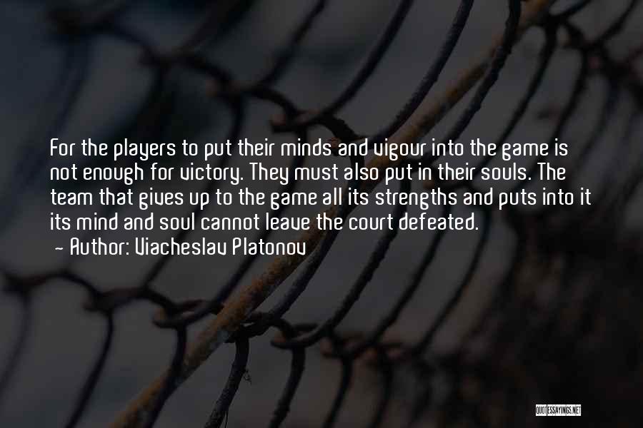 The Game Of Volleyball Quotes By Viacheslav Platonov