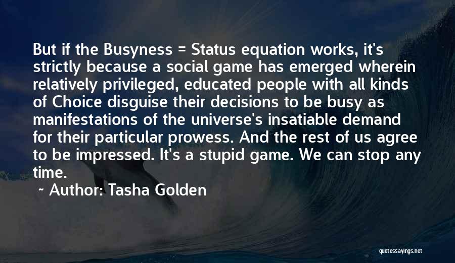 The Game Tasha Quotes By Tasha Golden