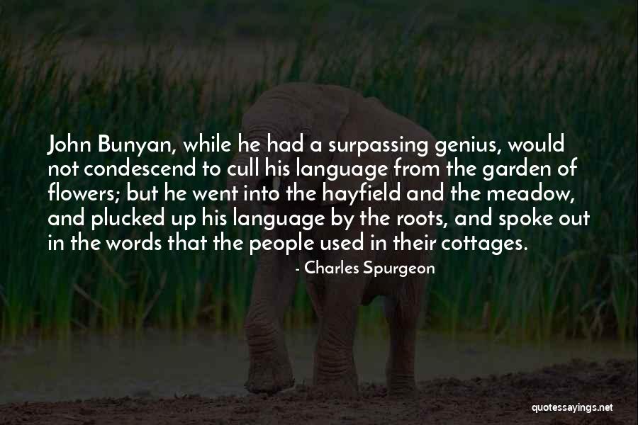 The Garden Of Words Quotes By Charles Spurgeon